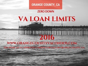 VA loan limit for Orange County, CA in 2016